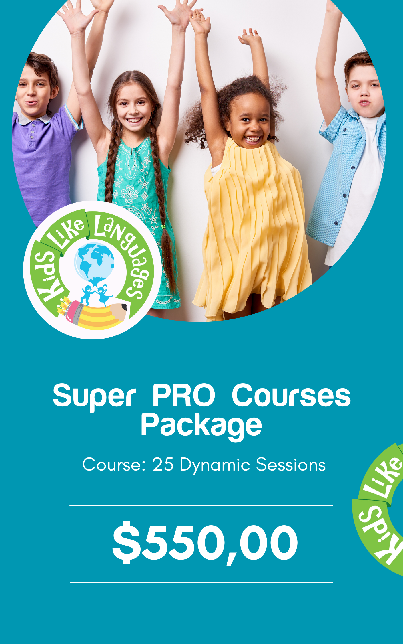 Super PRO Courses Package – Kids Like Languages